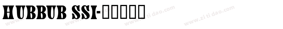 Hubbub SSi字体转换
